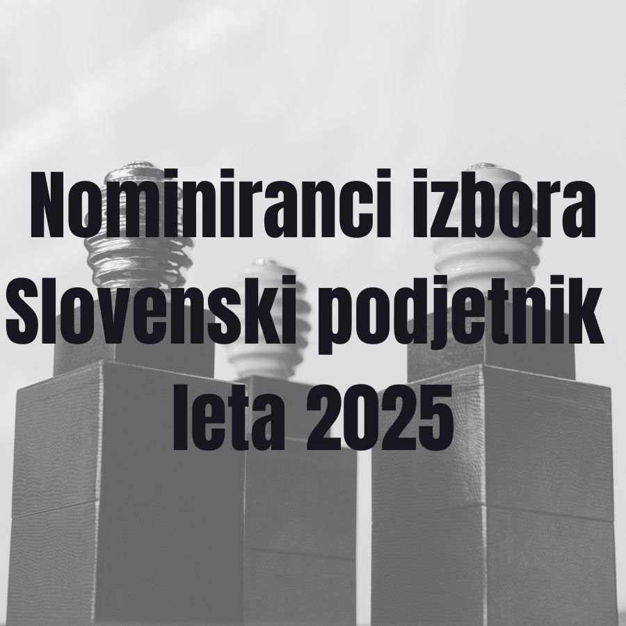 Znani so trije nominiranci izbora Slovenski podjetnik leta 2025